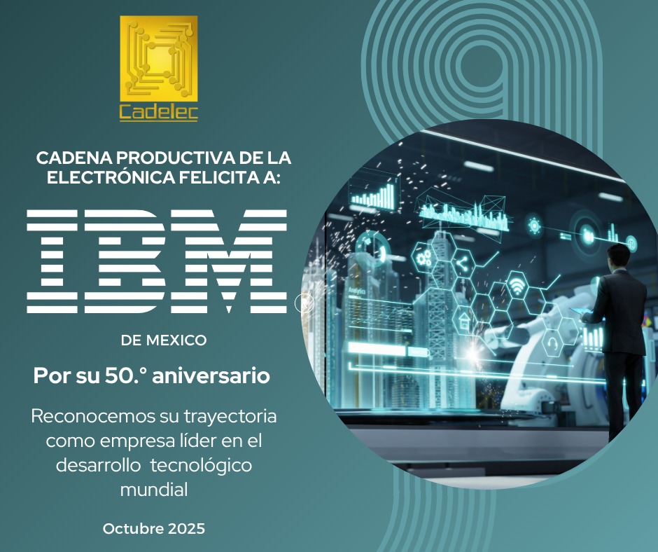 CADELECmx's tweet photo. Celebramos el 50 aniversario de IBM de Mexico, reconocemos su amplia trayectoria y liderazgo en la industria de alta tecnología! https://t.co/VMmcEw6Pyk