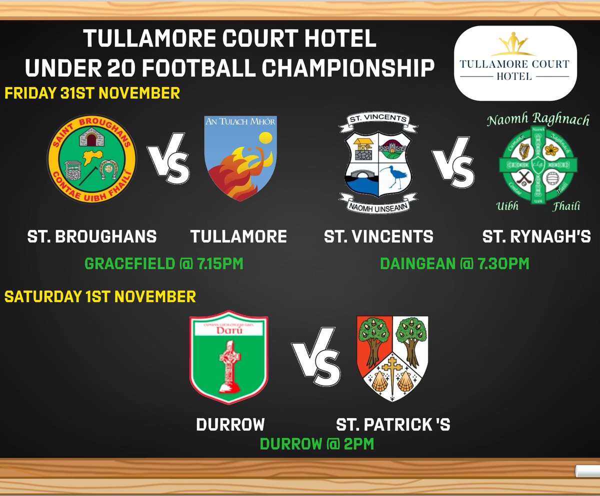 𝙏𝙪𝙡𝙡𝙖𝙢𝙤𝙧𝙚 𝘾𝙤𝙪𝙧𝙩 𝙃𝙤𝙩𝙚𝙡 𝙐𝙣𝙙𝙚𝙧 ⓶⓪ 𝙁𝙤𝙤𝙩𝙗𝙖𝙡𝙡 𝘾𝙝𝙖𝙢𝙥𝙞𝙤𝙣𝙨𝙝𝙞𝙥 

▪️Friday 31st October▪️
St. Broughans v <a href="/tullamoregaa/">Tullamore GAA</a>

St. Vincents v <a href="/strynaghsfoot/">St Rynagh’s Football</a>

▪️Saturday 1st November▪️
<a href="/DurrowGAA/">Durrow GAA</a> v St. Patrick's 

Click here to purchase tickets: