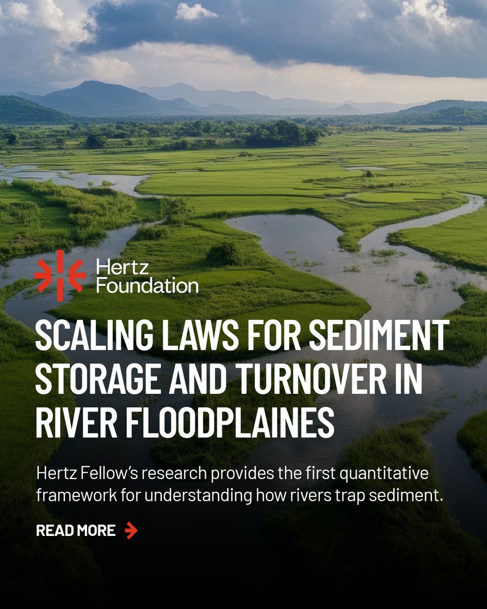 Hertz Fellow Emily Geyman’s research reveals that how long sediment stays buried in a floodplain depends on a simple ratio: a river’s width divided by how quickly it migrates. This discovery helps scientists better understand and forecast flood risk, carbon storage, and
