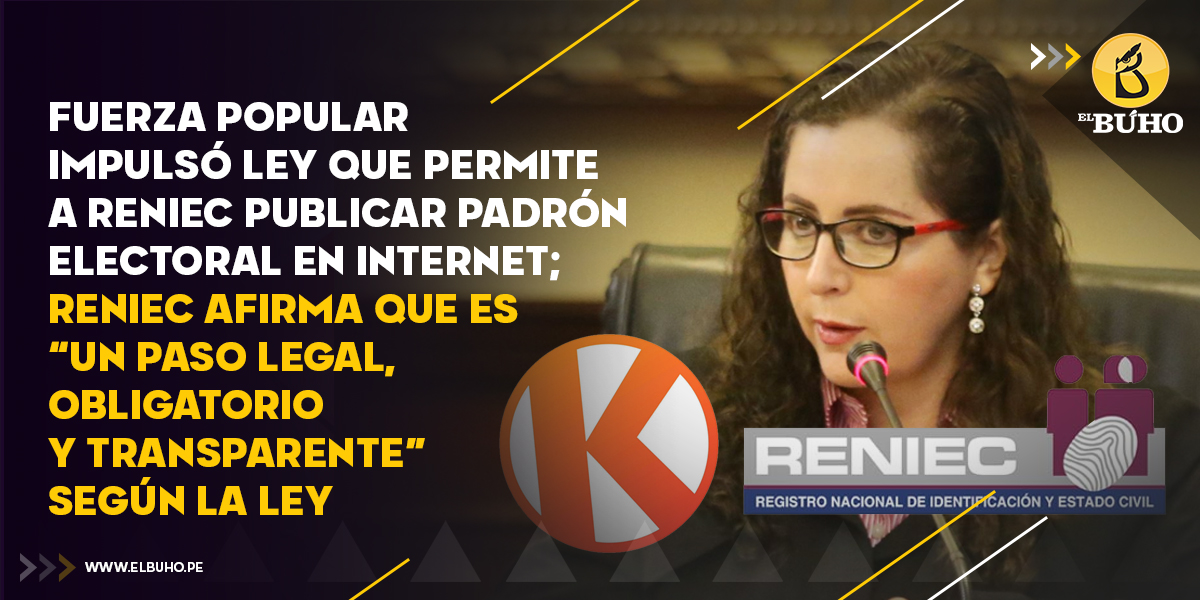 Fuerza Popular impulsó en 2016, tras la derrota de Keiko frente a PPK, la ley que permite a Reniec publicar el padrón electoral en internet. Aprobada en 2017 con 72 votos, hoy genera críticas y alertas por exponer datos personales en un contexto de inseguridad.