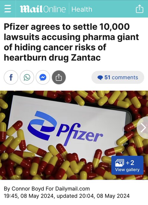 Screenshot of a MailOnline Health article page with headline Pfizer agrees to settle 10000 lawsuits accusing pharma giant of hiding cancer risks of heartburn drug Zantac. Byline by Connor Boyd for Daily Mail, dated 1945 08 May 2024 updated 2004 08 May 2024. Surrounding image shows scattered yellow and red capsule pills on a surface with a smartphone displaying the blue Pfizer logo. Includes social media icons for Facebook Twitter and comment count of 51.