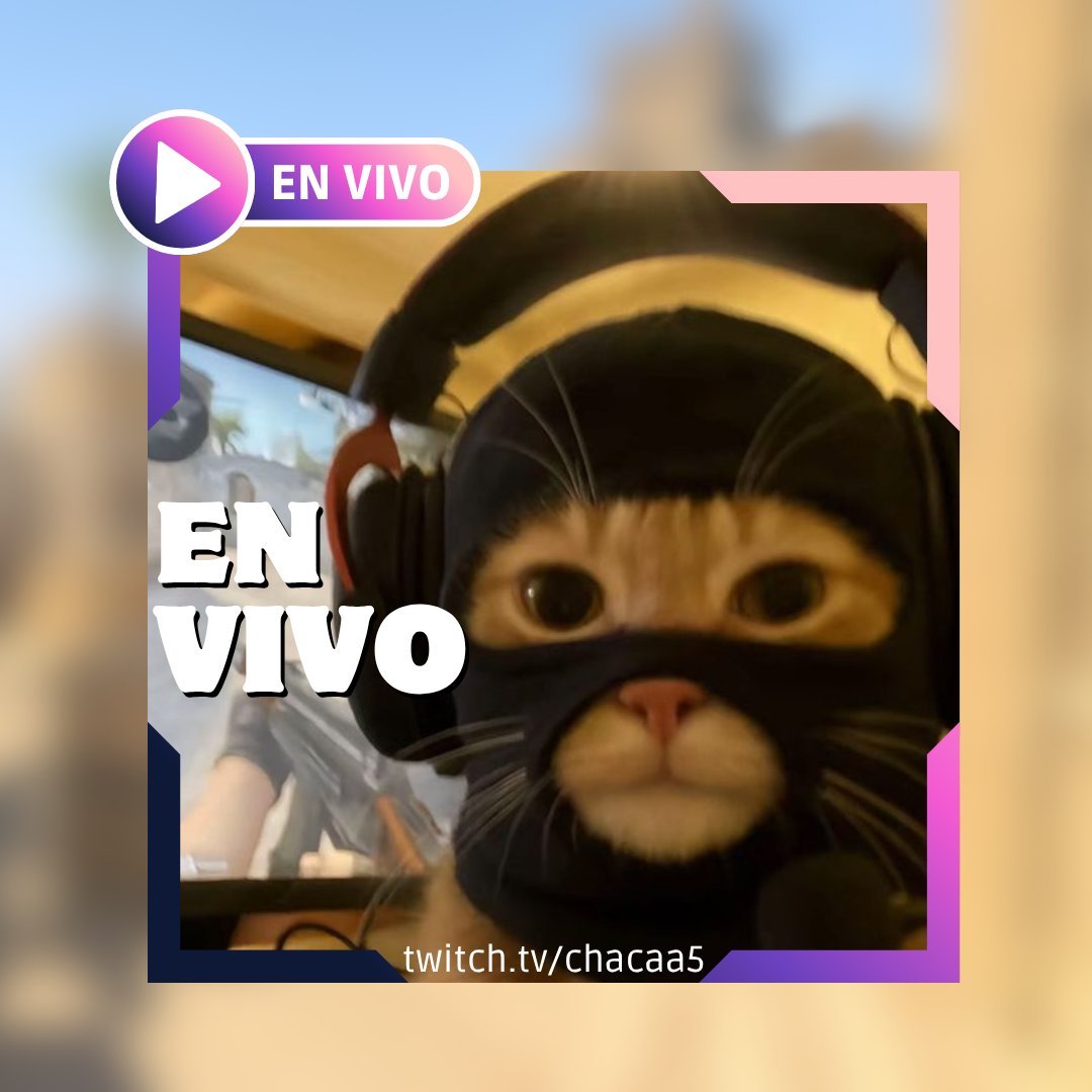 Mucho conter en twitch.tv/chacaa5