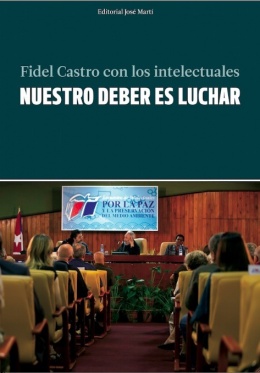Libro "Nuestro deber es luchar" bit.ly/2v9v1qy

El libro constituye un contundente llamado a la lucha por salvar la humanidad de las guerras, el cambio climático y otros peligros que la acechan.

fidelcastro.cu
#100AñosConFidel #Cuba #Revolución #FidelCastro