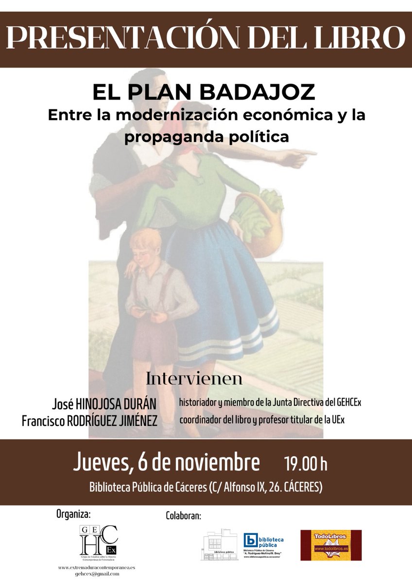Presentación del libro coordinado por nuestro socio Francisco RODRÍGUEZ JIMÉNEZ:

El Plan Badajoz.

Entre la modernización económica y la propaganda política.

que tendrá lugar el jueves 6 de noviembre de 2025 a las 19´00 h. en el salón de actos de la <a href="/bibliotecacc/">BPE CÁCERES</a>