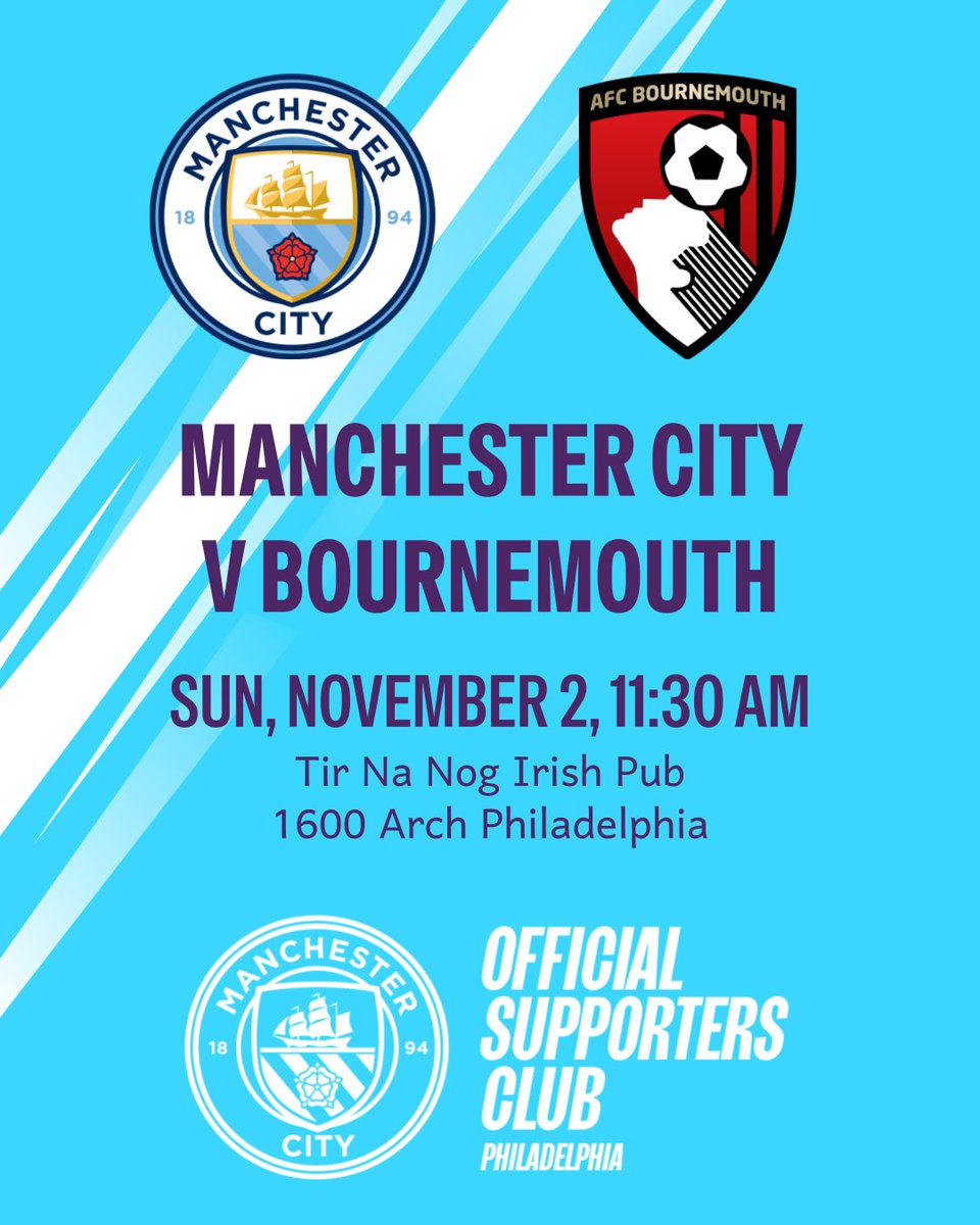 Man City v Bournemouth
Sun, Nov 2 at 11:30AM
Tir Na Nog - 1600 Arch

#MCIBOU #CmonCity #MancityUS #MancityOSC #mcfcphilly