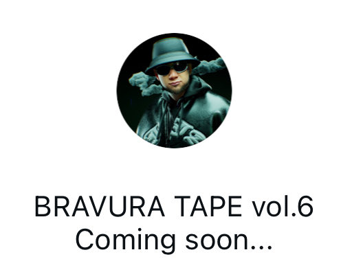 TSUBASAakaJAM's tweet photo. BRAVURA TAPE vol.6
Coming soon...
@BRAVURA_jp https://t.co/Mlq9VGKMtY
