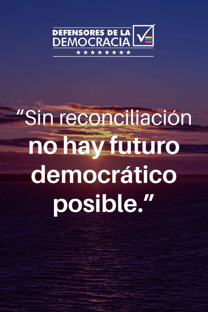 DxDVenezuela's tweet image. La democracia florece solo donde hay perdón, verdad y diálogo. Sin reconciliación, el futuro se detiene.
#Reconciliación #Democracia #Futuro #DefensoresDeLaDemocracia