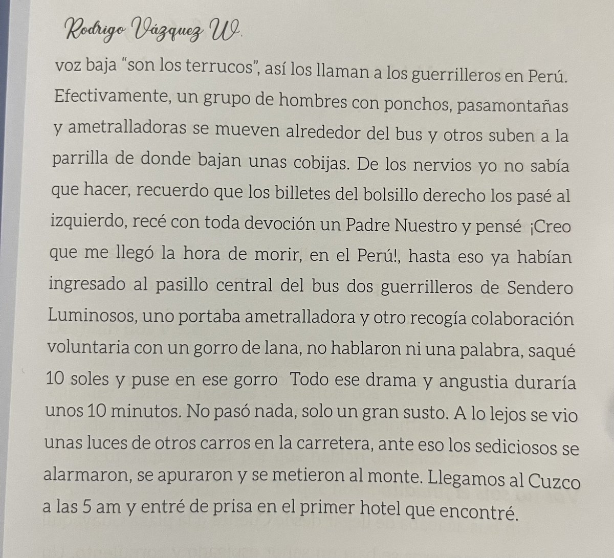 Los “terrucos” de Sendero Luminoso a inicio de los 90s.