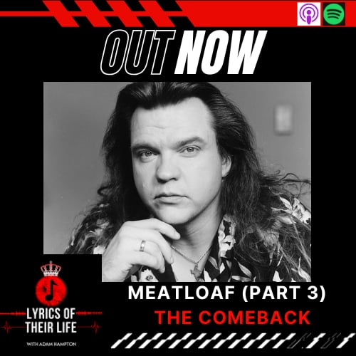 NEW EPISODE OUT NOW!!!

Meat Loaf (Part 3) - The Comeback 
 
Listen now on:

Spotify: spotify.link/0jVC7cT6RXb

Apple Podcasts: podcasts.apple.com/au/podcast/lyr…