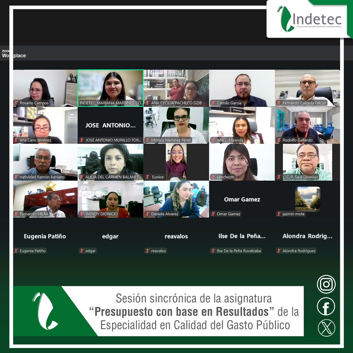 IndetecMX impartiendo sesión sincrónica de la asignatura “Presupuesto con base en Resultados” de la Especialidad en Calidad del Gasto Público. 29 de octubre de 2025. #posgradosIndetec