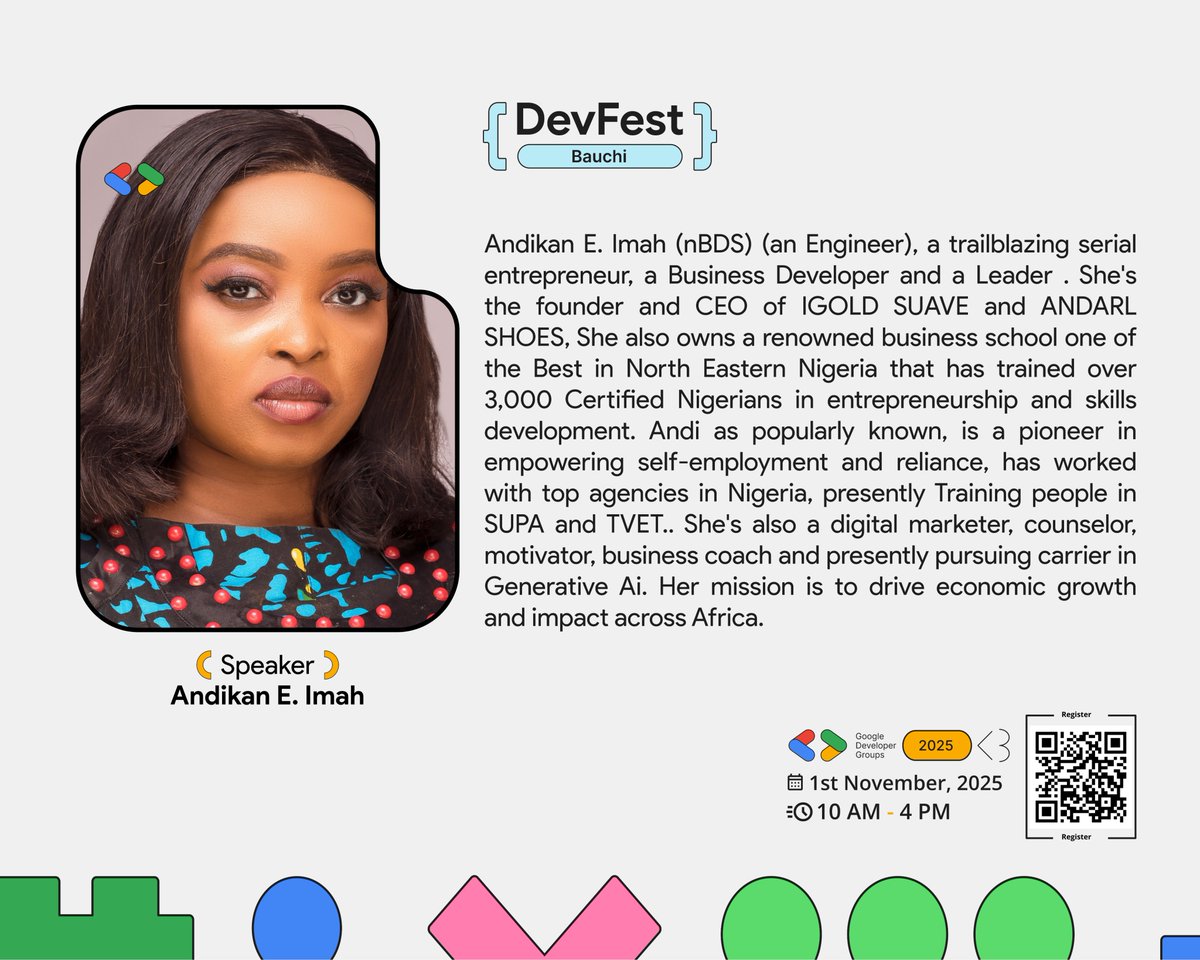 SPEAKER ANNOUNCEMENT! 🔊

We're honoured to welcome Andikan E. Imah to the #DevFestBauchi 2025 stage!
A trailblazing serial entrepreneur, CEO of IGOLD SUAVE &amp; ANDARL SHOES, and a pioneer in business development in NE Nigeria. She's now pursuing a career in Generative AI!