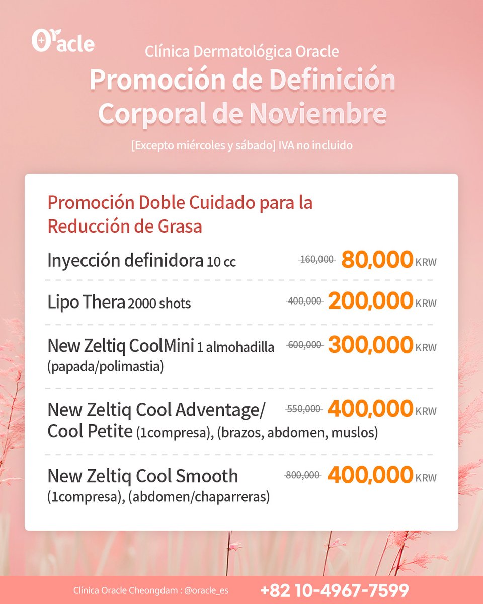 oracle_spain's tweet image. 💟 PROMOCIONES NOVIEMBRE 💟

☀️ En Clínica Oracle Dermatología tenemos el tratamiento ideal para ti✨

🏥  1F, Edificio Hanil, 612 Seolleung-ro, Gangnam-gu, Seúl

🌐 Hablamos español (con cita previa)
📩 DM para agendar
✅ Tax Refund para turistas

#clinicaoracle #skincarecoreano