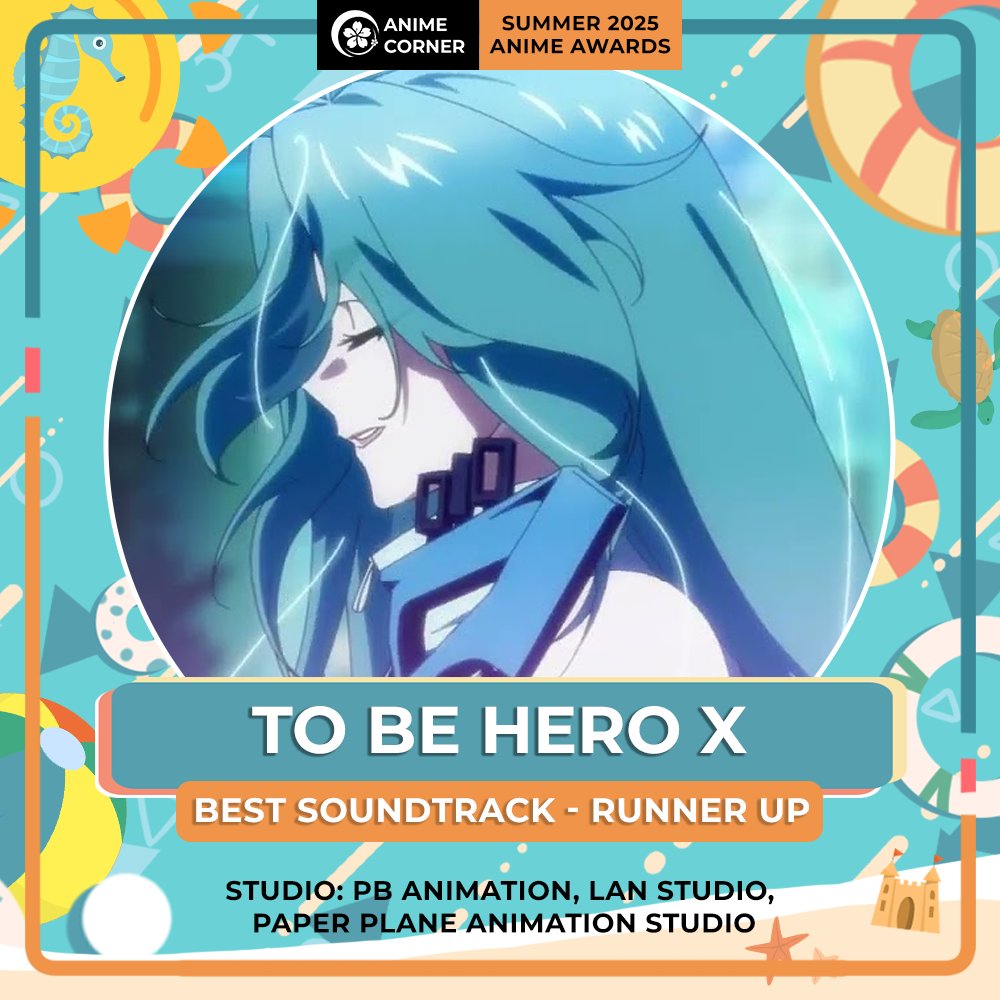 animecorner_ac's tweet photo. ☀️ Summer 2025 Anime Awards ☀️
Best Soundtrack
Runner-up: To Be Hero X

Studio: Pb Animation, LAN Studio,  Paper Plane Animation Studio https://t.co/FoRI6O4QC8