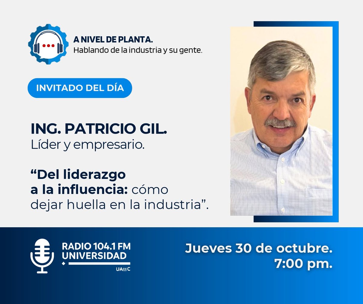 NivelPlanta's tweet photo. Nos escuchamos este jueves a las 7 pm, por @xhuacs y vía online en https://t.co/mFw4jBTvxw.

#ANivelDePlanta #ANDP #liderazgo #empresarial #industrial https://t.co/V8Vqs0Eg7D