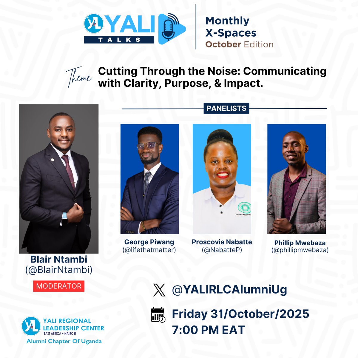 In a world full of voices, trends, and endless notifications… how do you make your message stand out? 👀📣

This Friday at 7PM, join us for the #YALITalks October edition as we dissect "Cutting Through the Noise" with <a href="/BlairNtambi/">Blair M. Ntambi</a>, <a href="/lifethatmatter/">George Piwang.</a>, <a href="/NabatteP/">Proscovia S</a> and <a href="/phillipmwebaza/">🅿hillip Andrew Ⓜwebaza 🇺🇬</a>