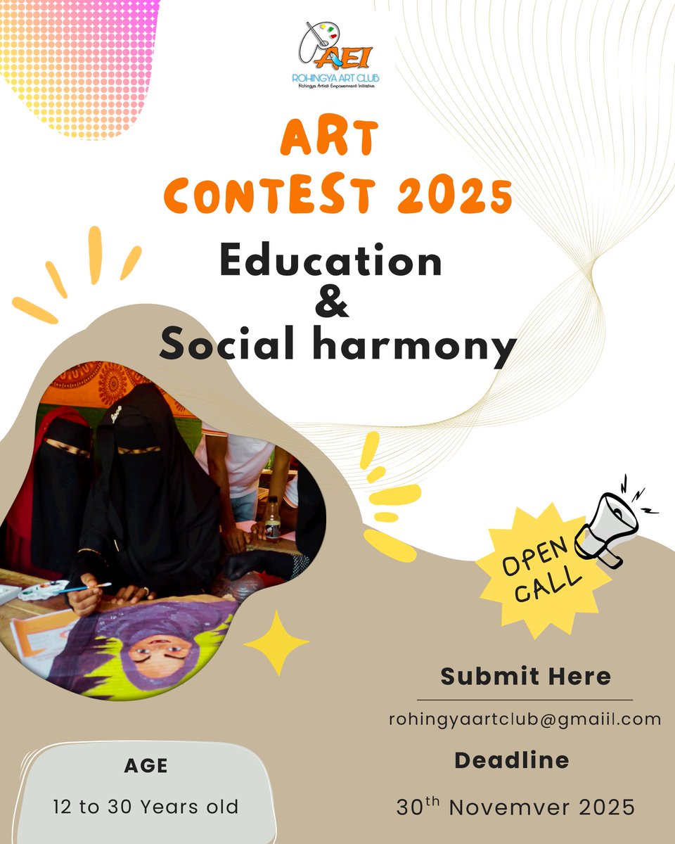RohingyaArtClub's tweet photo. 📢 Rohingya Art Club proudly presents  #ArtContest2025!

🎨 Theme: “Education and Social Harmony”

Calling all Rohingya artists (ages 12–30) worldwide! Submit your painting, drawing, or mixed media artworks showing how education and unity can build a stronger community. https://t.co/SKrYTJcoJj