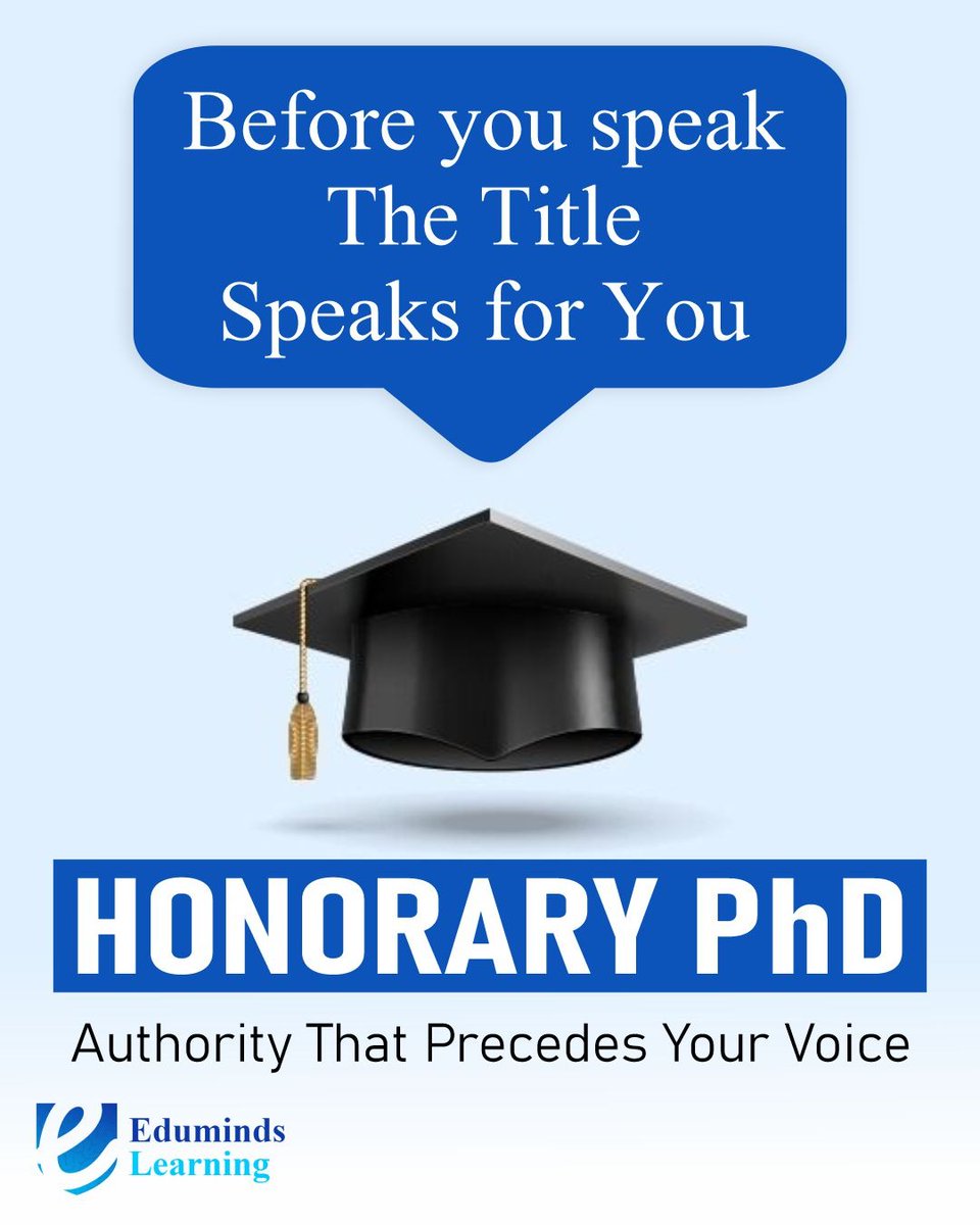 edumindslearn's tweet image. An Honorary PhD isn’t just recognition — it’s proof that your impact echoes beyond words.

At Eduminds Learning, we honor those who redefine excellence through purpose and influence.

#HonoraryPhD #EdumindsLearning #Leadership #GlobalRecognition #LegacyOfImpact