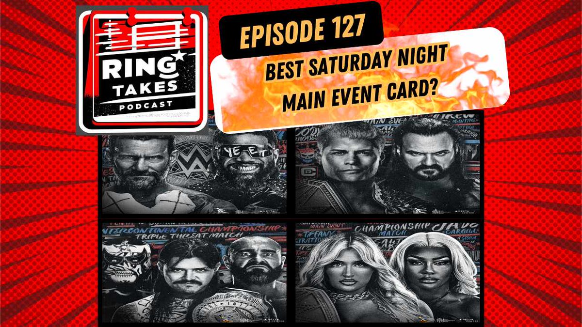 RingTakes's tweet image. 🎙️ We’re rolling on with Episode 127 of #RingTakes!

This week we’re previewing Saturday Night’s Main Event, recapping the chaos from #NXTHalloweenHavoc, and breaking down all the latest from #WWERaw and #SmackDown.

🔥 Episode drops tomorrow — don’t miss it!

#WrestlingPodcast…