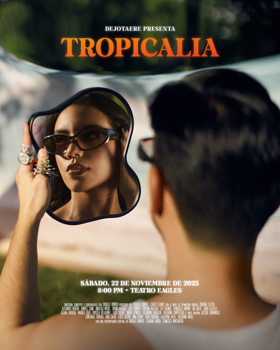 dejotaere's tweet photo. DEJOTAERE: TROPICALIA 🌴☀️ 22.11.25 • 8:00P.M. • Teatro Eagles #SantaCruz #Bolivia https://t.co/b0YSi8fuih