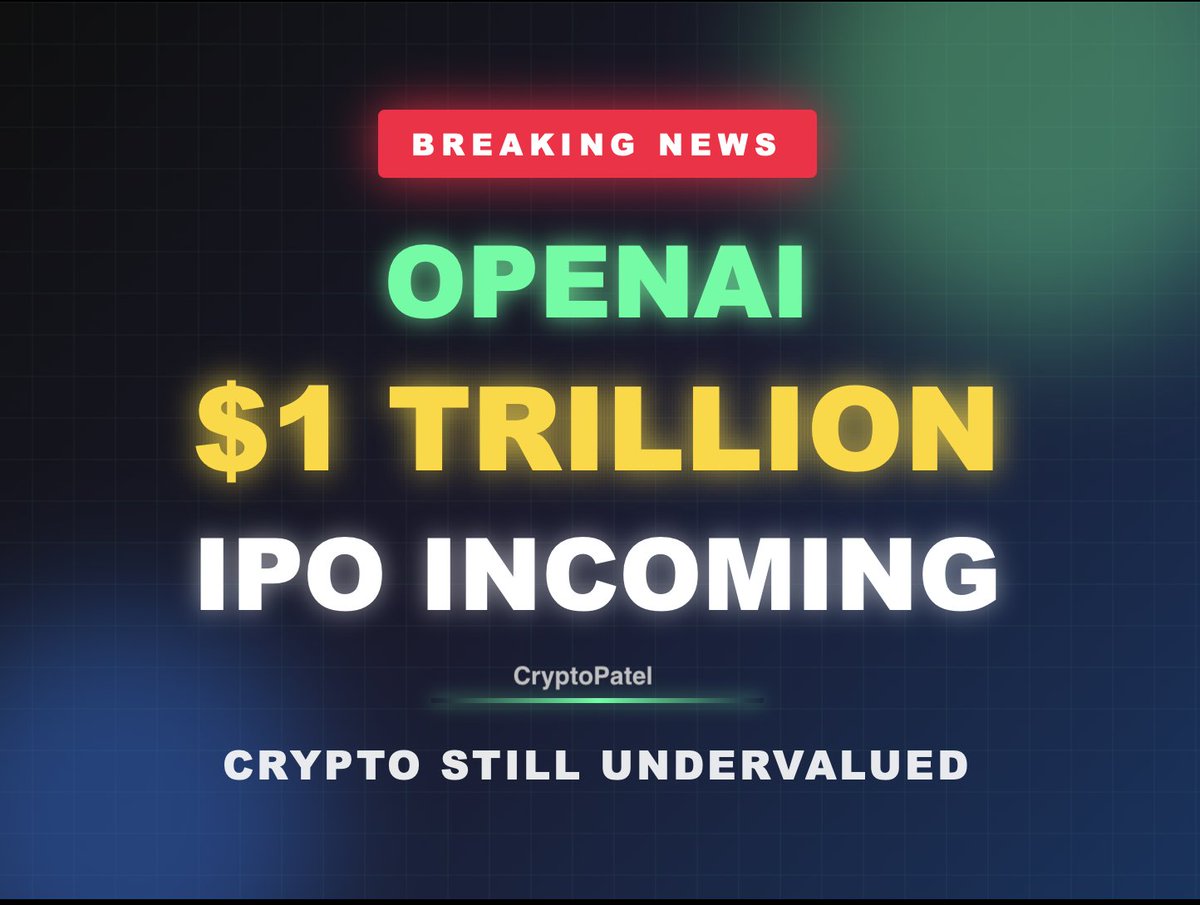 CryptoPatel's tweet image. BREAKING: OpenAI preparing for $1 TRILLION IPO in 2027

Key facts:
🔹 Targeting $1T valuation 
🔹 Raising $60B+
🔹 Currently valued at $500B
🔹 Sam Altman needs $1.4T for AI infrastructure

If OpenAI is worth $1T, then Bitcoin &amp;amp; crypto are MASSIVELY undervalued.