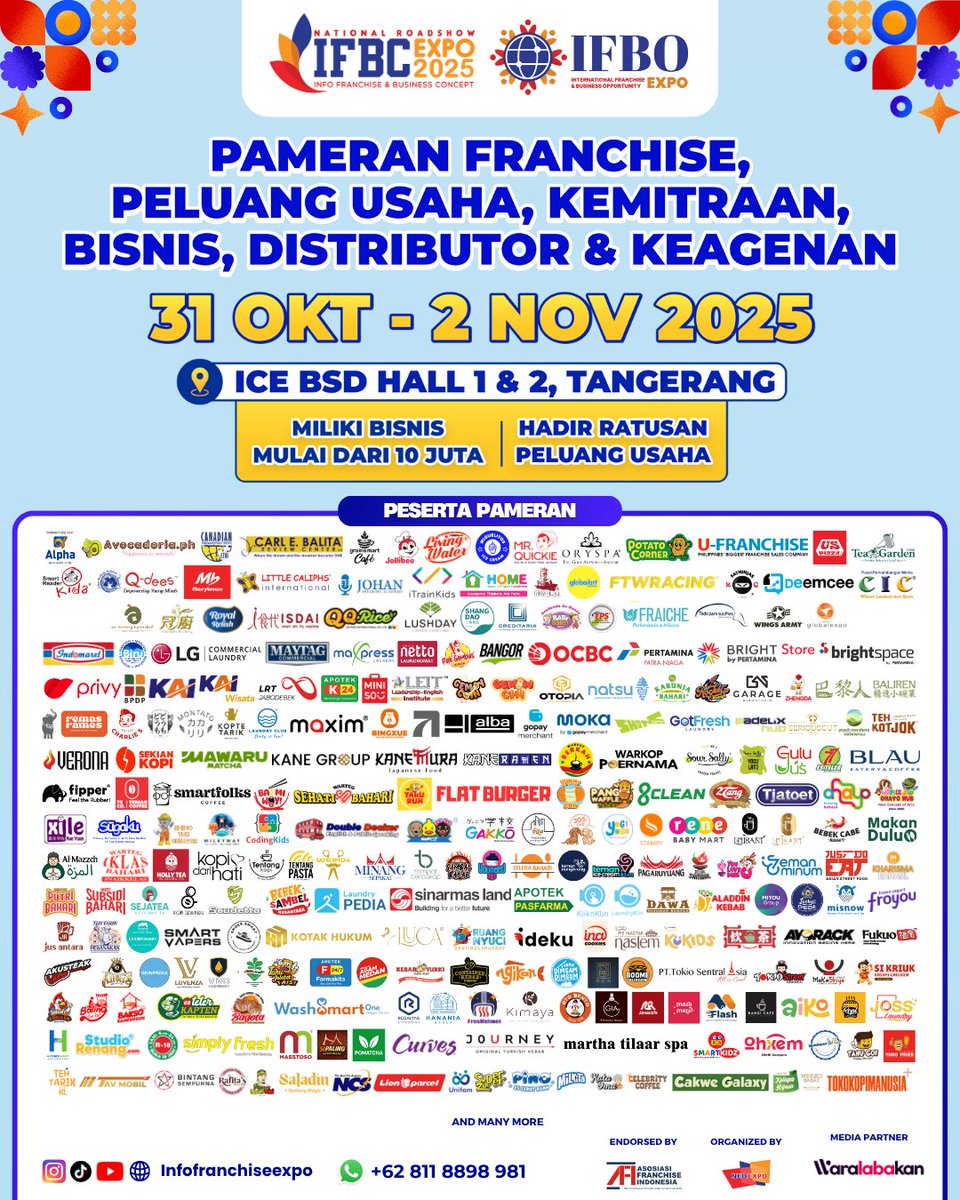 Menuju IFBC &amp; IFBO Expo 2025

Ratusan brand nasional &amp; internasional siap kamu eksplor.
Catat tanggalnya
📅 31 Oktober – 2 November 2025
📍 ICE BSD, Hall 1–2, Tangerang
🕙 10.00 – 20.00 WIB
🎟️ Tiket: Rp50.000 (harian) | Rp60.000 (terusan)

Info lengkap 🌐 infofranchiseexpo.com