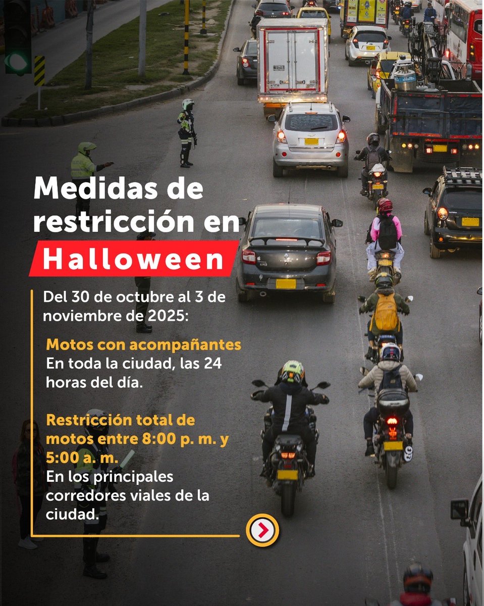 SectorMovilidad's tweet photo. 🚨¡𝐈𝐧𝐟𝐨𝐫𝐦𝐚𝐜𝐢𝐨́𝐧 𝐢𝐦𝐩𝐨𝐫𝐭𝐚𝐧𝐭𝐞! 

Con el propósito de proteger la vida, garantizar la seguridad vial y mantener el orden público, implementaremos acciones transitorias durante el puente festivo de Halloween, en las que históricamente se presentan aumentos en los siniestros viales y en las denominadas “rodadas de Halloween” o “rodadas del terror”.

#MovilidadSegura #Halloween #Bogotá