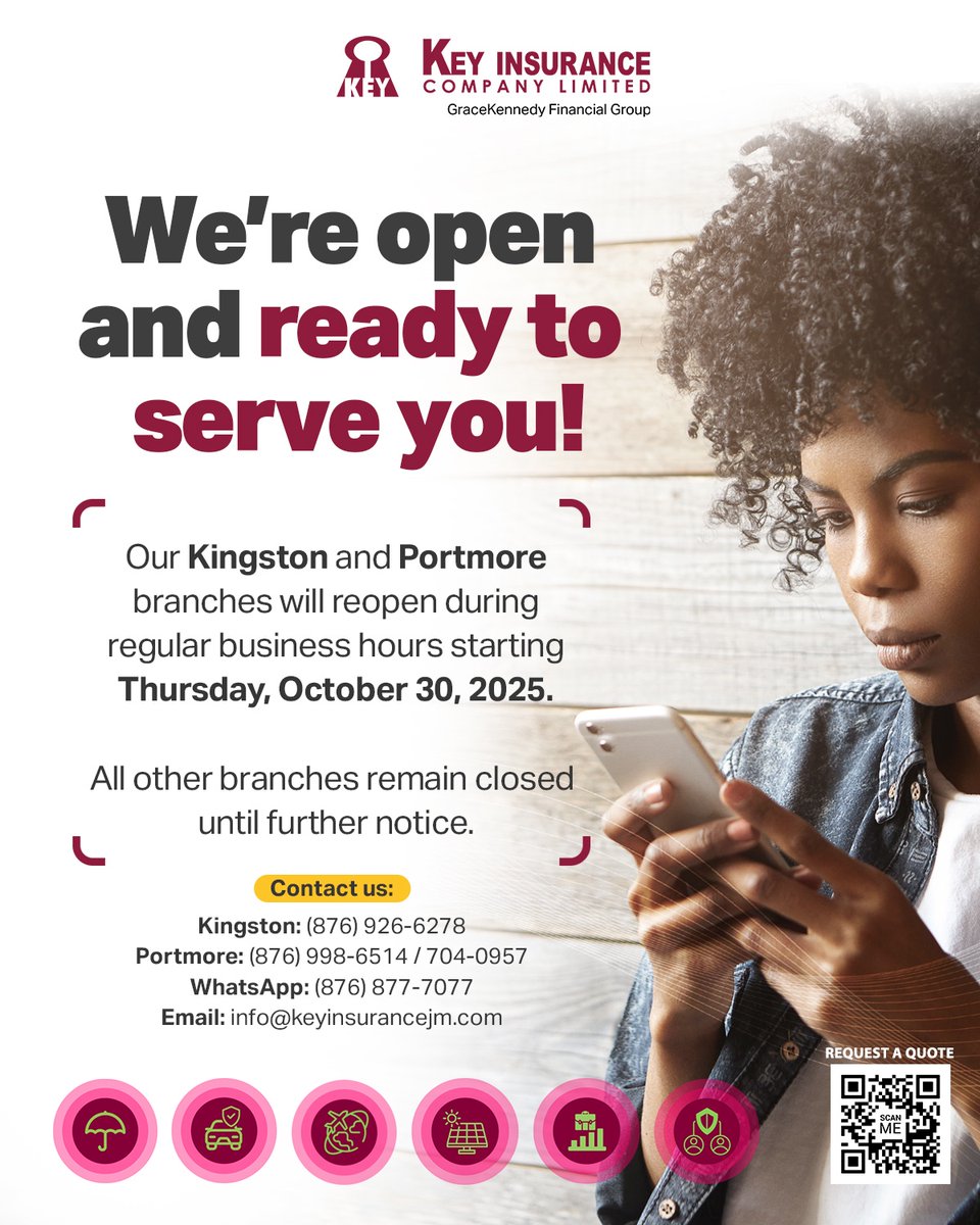 imwithkey's tweet image. We’re open and ready to serve you! 🗝️

Kingston and Portmore branches reopen tomorrow, Thursday,  October 30, 2025 during regular hours.

💬 WhatsApp: (876) 877-7077 | info@keyinsurancejm.com

#KeyInsurance 
#StayCovered 
#OpenForBusiness