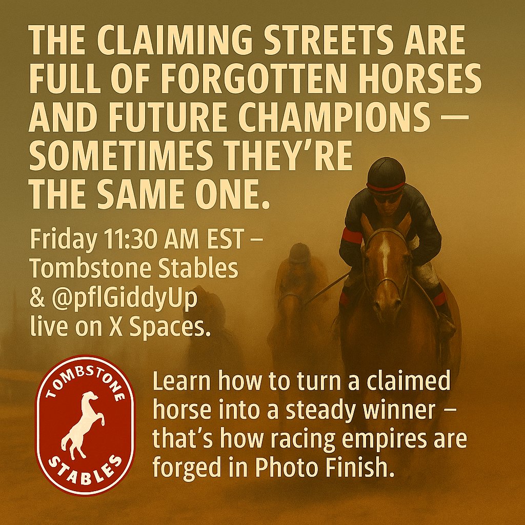Tune in Friday 11:30 AM EST — Tombstone Stables <a href="/mikesowerss/">Mike Sowers</a>  × <a href="/pflGiddyUp/">giddyup</a> live on X Spaces.
We’re breaking down the claim game: finding value, building stables, and forging empires. <a href="/photofinishgame/">Photo Finish™ LIVE 🌹 🐎 Virtual Horse Racing</a> @SolanaMobile