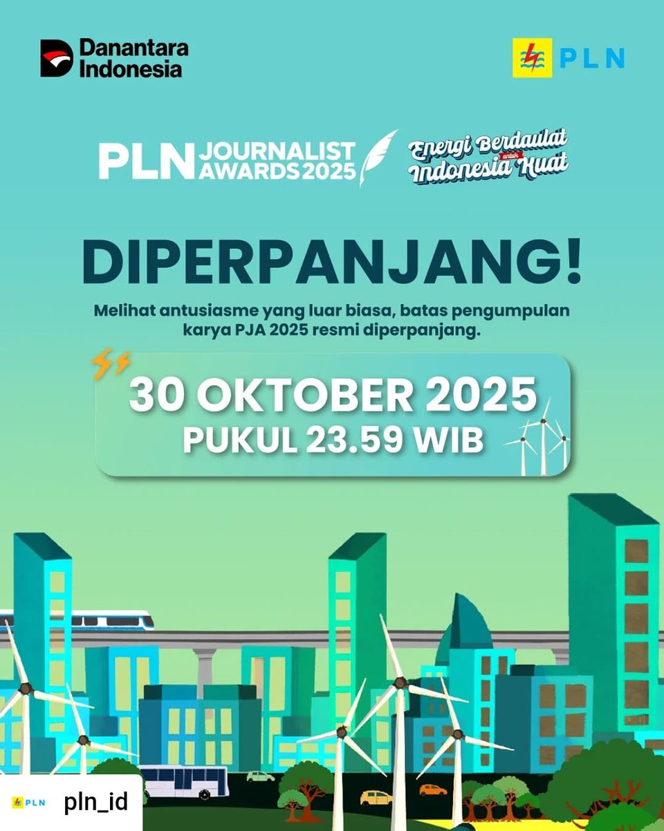 Semangat insan pers tak pernah padam! ⚡
PLN Journalist Awards (PJA) 2025 resmi memperpanjang pendaftaran hingga 30 Oktober 2025 pukul 23.59 WIB. Masih ada waktu kirim karya terbaikmu!
Info lebih lanjut: Astrid 0822-1900-8689 | Hanif 0821-1891-4817
#PLNJournalistAwards2025