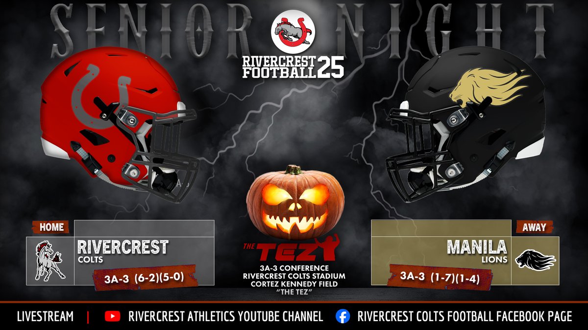🎃 It’s Halloween and it’ll be Senior Night at The TEZ! Rivercrest (6-2, 5-0) hosts Manila (1-7, 1-4) in a key 3A-3 matchup — a win clinches the conference title. Senior Night 6:30pm Kickoff 7pm. 

Livestream:
YouTube ➡️ youtube.com/@rivercrestath…
Facebook ➡️ facebook.com/RivercrestColt…