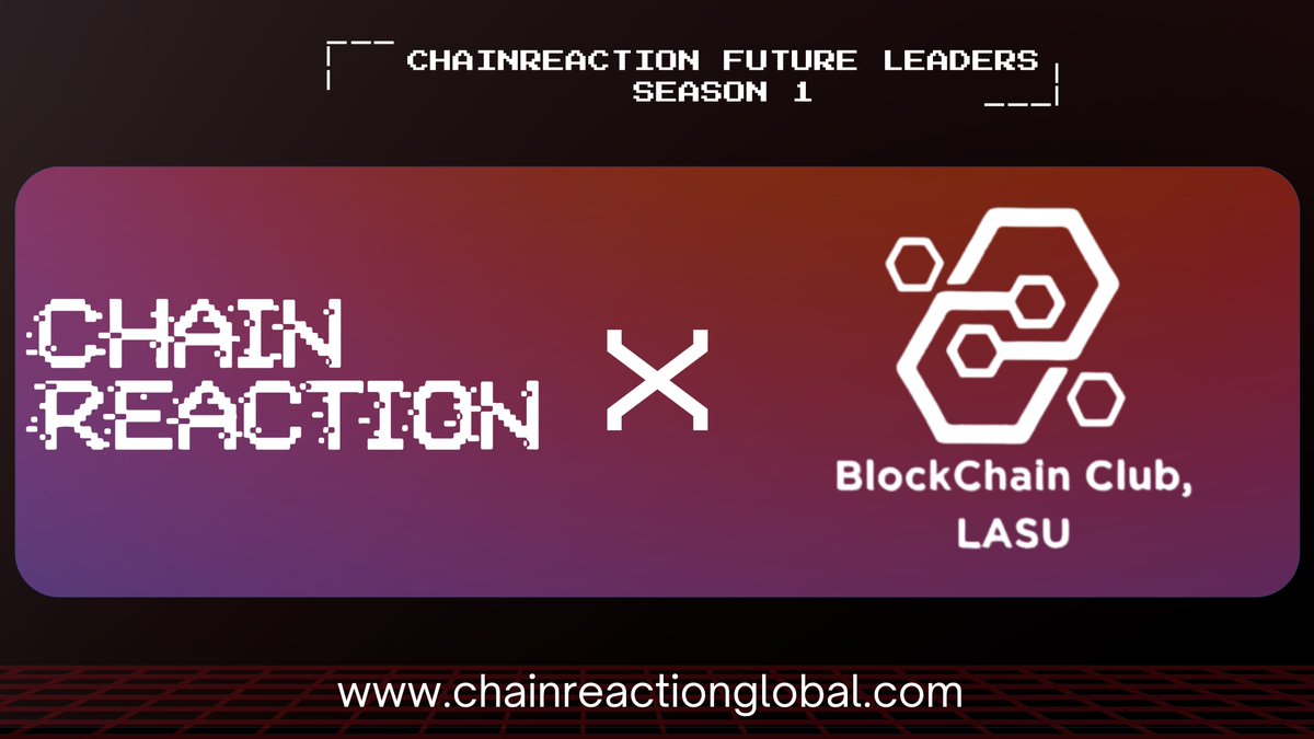 🇳🇬<a href="/BlockchainLASU/">Blockchain Club, LASU</a>, introduced to ChainReaction by Team Lead @defiMarvel, is an active society from Lagos State University focused on educating students on African-focused blockchain solutions for development and guiding them into diverse Web3 career paths.

We’re proud to have