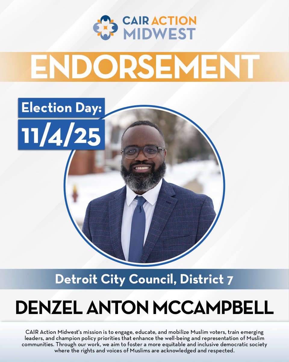cairactionmw's tweet photo. CAIR Action endorses Denzel McCampbell for Detroit City Council District 7. Denzel’s lifelong commitment to transparency and civic engagement makes him a strong voice for Detroiters. @DenzMcCampbell @CAIRAction https://t.co/otHgmOZ90l