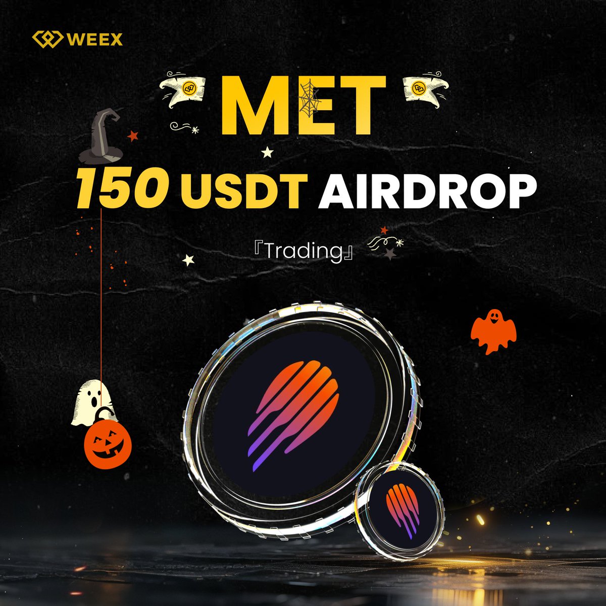 WEEX_Official's tweet image. 🎃 $MET @MeteoraAG Trading Challenge is LIVE! 😈
🎁 150 USDT prize pool shared by 5 lucky winners!

How to Join:
🔸 Follow @WEEX_Official
🔸 RT + LIKE+ Tag friends
🔸 Trade $MET &amp;gt; $5
🔸 Comment your WEEX UID

⏳ Ends in 72 hours
👉 Register On WEEX:weex.com/events/welcome…

#trade