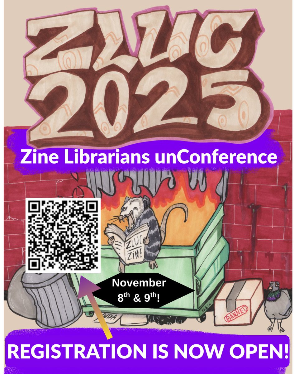 Zine Librarians unConference 2025 (ZLuC) will be held virtually. Registration is open until November 1st 11:59 p.m. CST 🥳