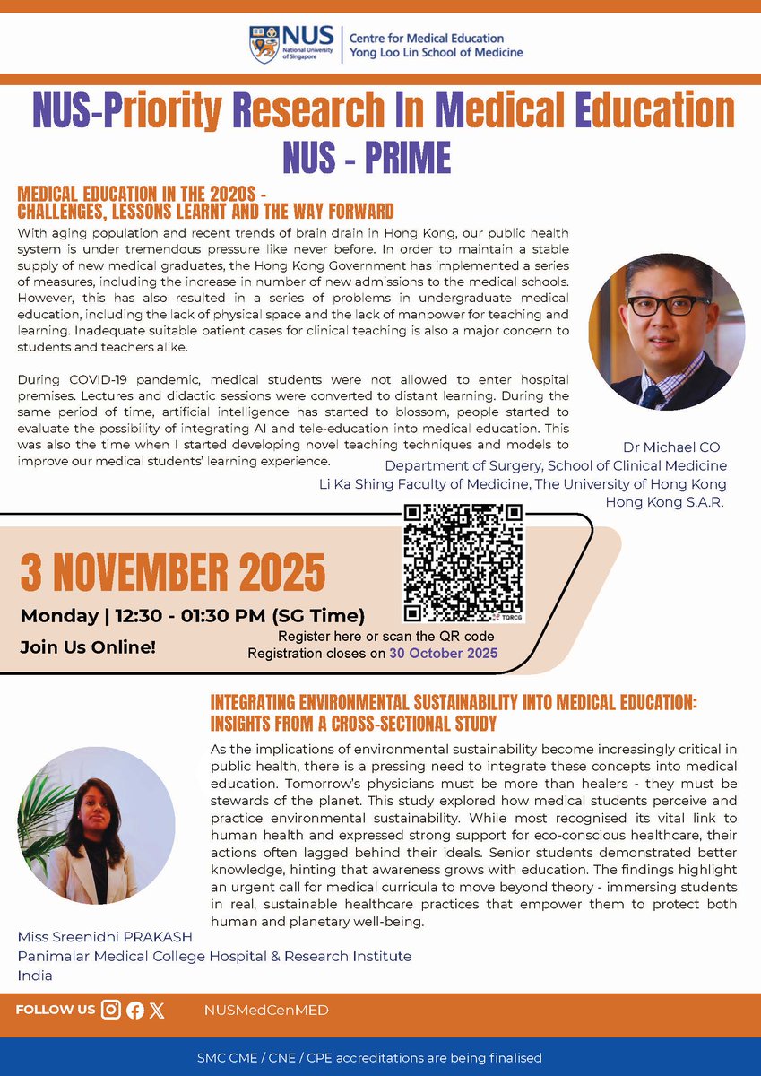 Join us at the last NUS-PRIME session for 2025 as the speakers share on the ways forward for medical education as well as the increasingly importance of incorporating sustainability into the curriculum.

Register at: nus-sg.zoom.us/meeting/regist…