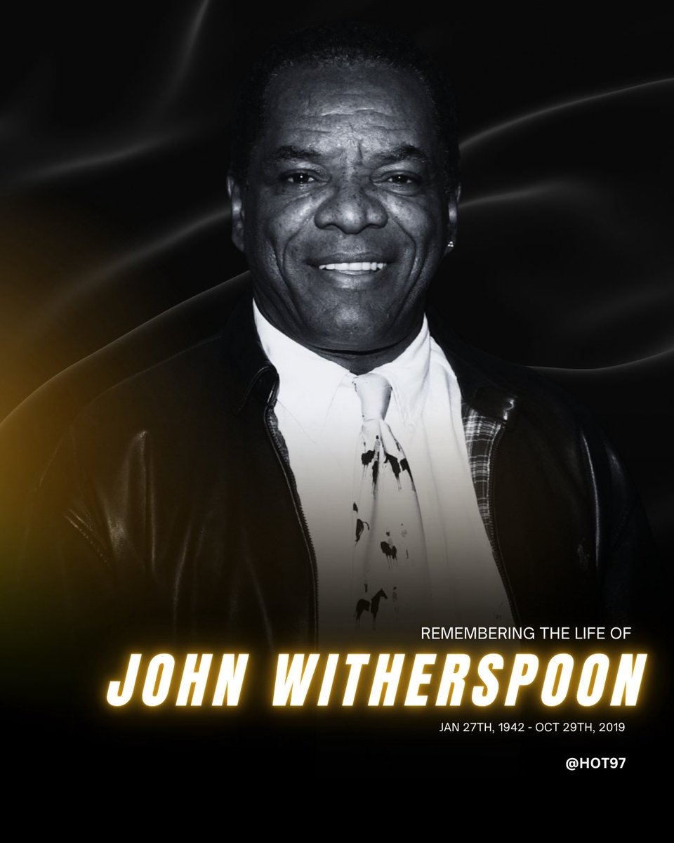 HOT97's tweet image. Today we remember the life of John Witherspoon who passed away 6 years ago today 🙏🕊️