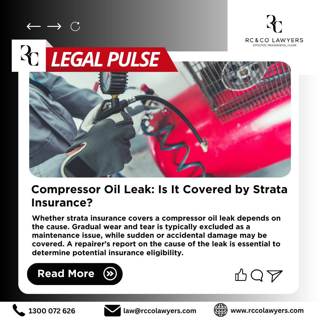 rcco_law's tweet image. Legal Pulse: Compressor Oil Leak: Is it Covered by Strata Insurance? 
 
Whether strata insurance covers repairs for a compressor oil leak depends largely on the cause of the issue. 
 
#StrataInsurance #CompressorRepair #OilLeak #InsuranceClaims  #StrataLiving #HomeRepairs
