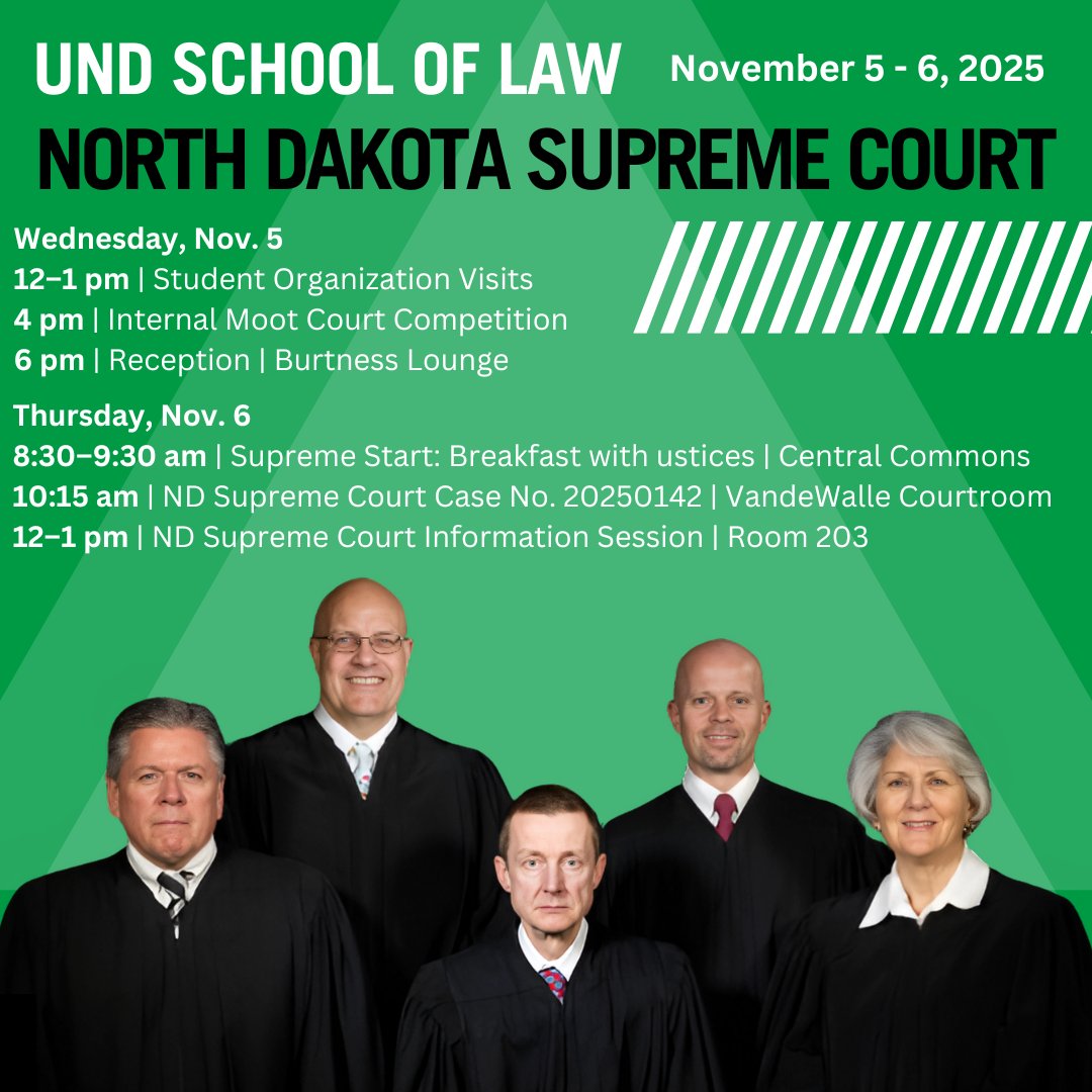 UND School of Law is honored to welcome the North Dakota Supreme Court to campus on November 5–6, 2025.  We invite you to join us for this special occasion.

#UNDlaw #UNDproud