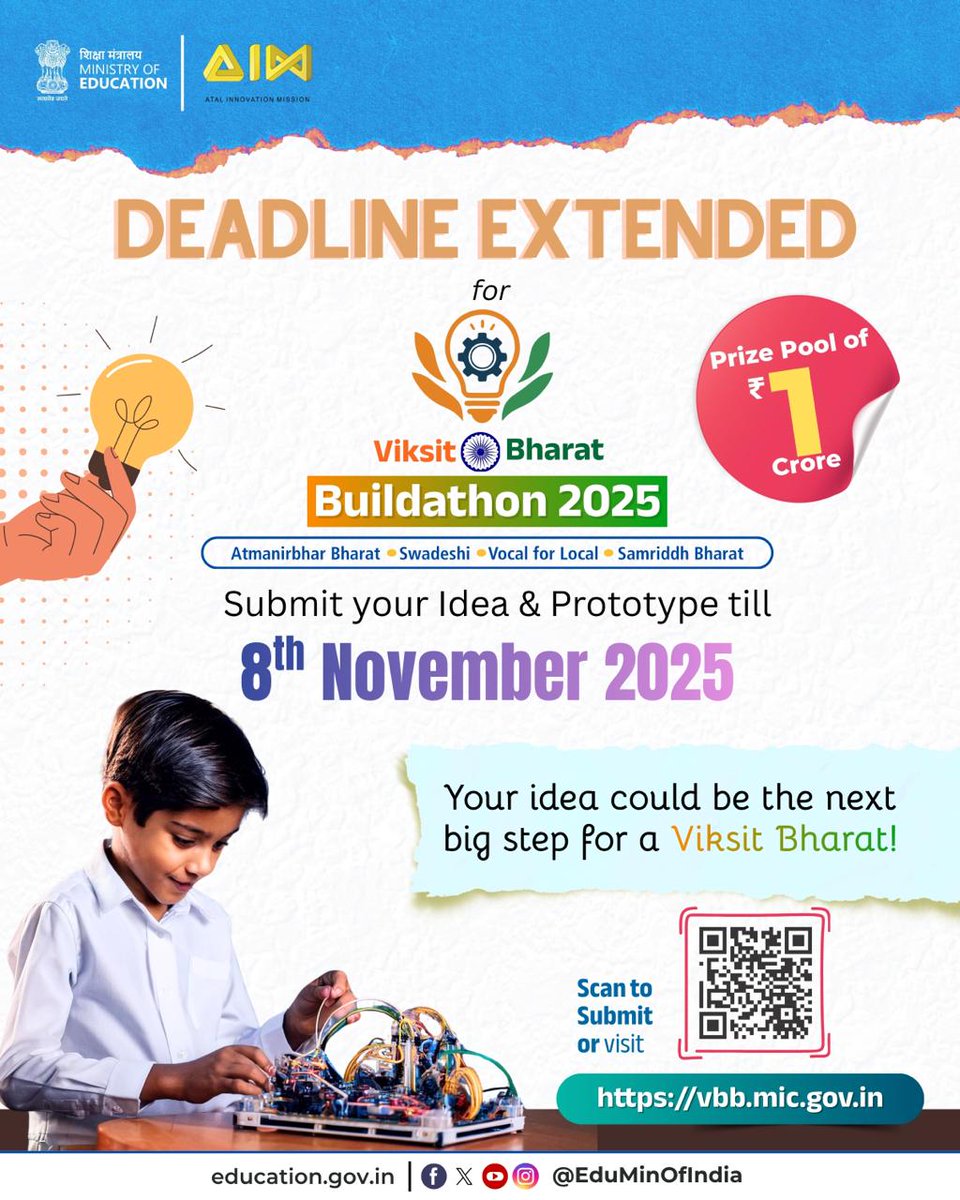 EduMinOfIndia's tweet image. 📢 Good news for young innovators!

The deadline to submit Idea and Prototype videos for the #ViksitBharatBuildathon has been extended till 8th November 2025.

Upload yours today and make your school shine.

🔗 Submit before the deadline: vbb.mic.gov.in…