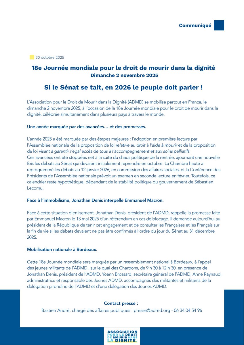 📑 CP - 18e Journée mondiale pour le droit de mourir dans la dignité - Dimanche 2 novembre 2025
Si le Sénat se tait, en 2026 le peuple doit parler !
🗳️ Loi #FindeVie : <a href="/JonathanDenis/">Jonathan Denis</a>, président de l’ADMD, rappelle la promesse faite par <a href="/EmmanuelMacron/">Emmanuel Macron</a> le 13 mai 2025 d’un