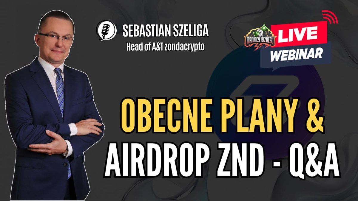 crypto_brodacz's tweet photo. 🚨 AIRDROP ZND TRWA! 🚨
Masz pytania o nagrody lub plany projektu? 💡
Wpadaj DZIŚ o 20:00 na LIVE z Sebastianem Szeligą (Zondacrypto) 👇
🎥 https://t.co/SMYJpglSYk
#ZND #Zondacrypto #Airdrop #CryptoPL #Webinar #Live https://t.co/dm5KEmSyBZ