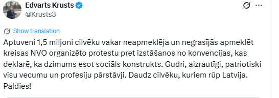 Aptuveni 1,5 miljonu cilvēku  šodien neapmeklēja un negrasījās apmeklēt labējo NVO organizēto protestu par izstāšanos no konvencijas, kas nedeklarē, ka dzimums esot sociāls konstrukts. Paldies Jums visiem!
x.com/Krusts3/status…
