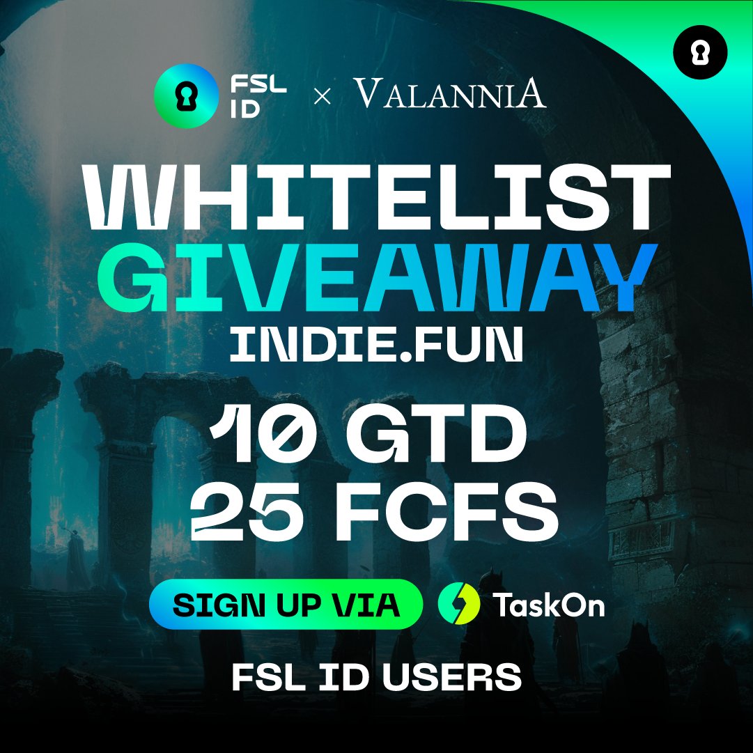 fslweb3's tweet image. ⚔️ The gates to Valannia have opened...

Brave FSL adventurers, enter now for a chance to win whitelist spots for @ValanniaGame on @indiedotfun.

🎟️ 10 GTD | 25 FCFS

Sign up via TaskOn → taskon.xyz/quest/570098281