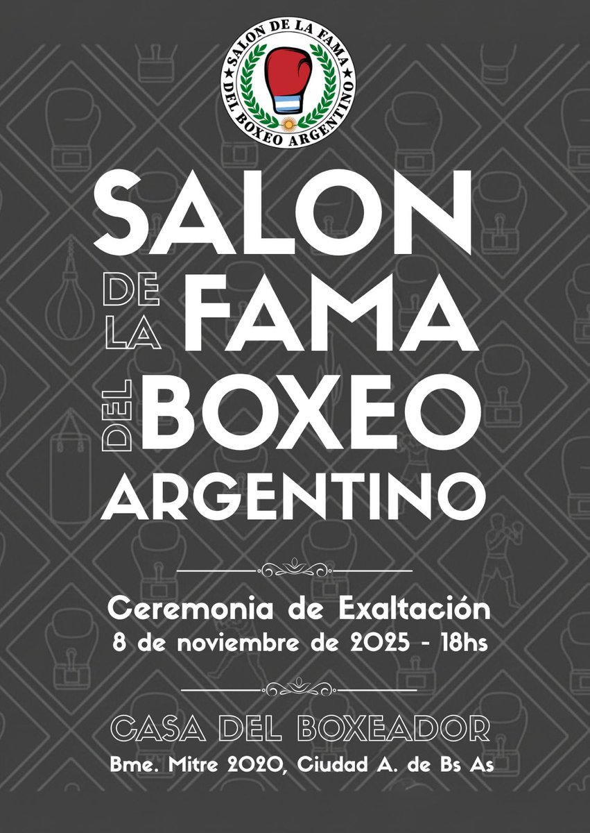 #Urgente
🥊Salón de la fama del #Boxeo argentino🥊

Ceremonia de exaltación 

Sábado 8 de noviembre, 18 h
Casa del boxeador: Bartolomé Mitre 2020, CABA.