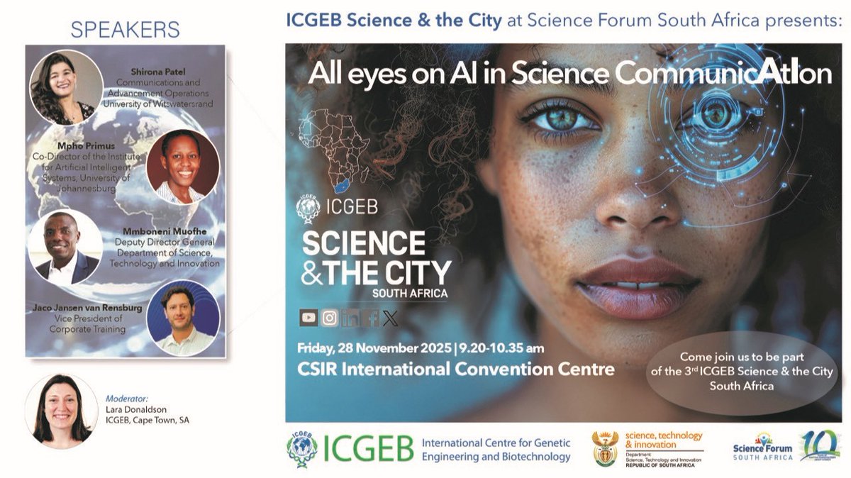 ICGEBCapeTown's tweet image. Join us to talk about &apos;All eyes on AI in Science CommunicAtIon&apos; 👇

@ICGEB Science &amp;amp; the City at @ScienceForumSA on 28 November 2025 with @dstigovza at the @CSIR
Convention Centre in Pretoria at 09h20   

▶️To join? Register here: sfsa.co.za