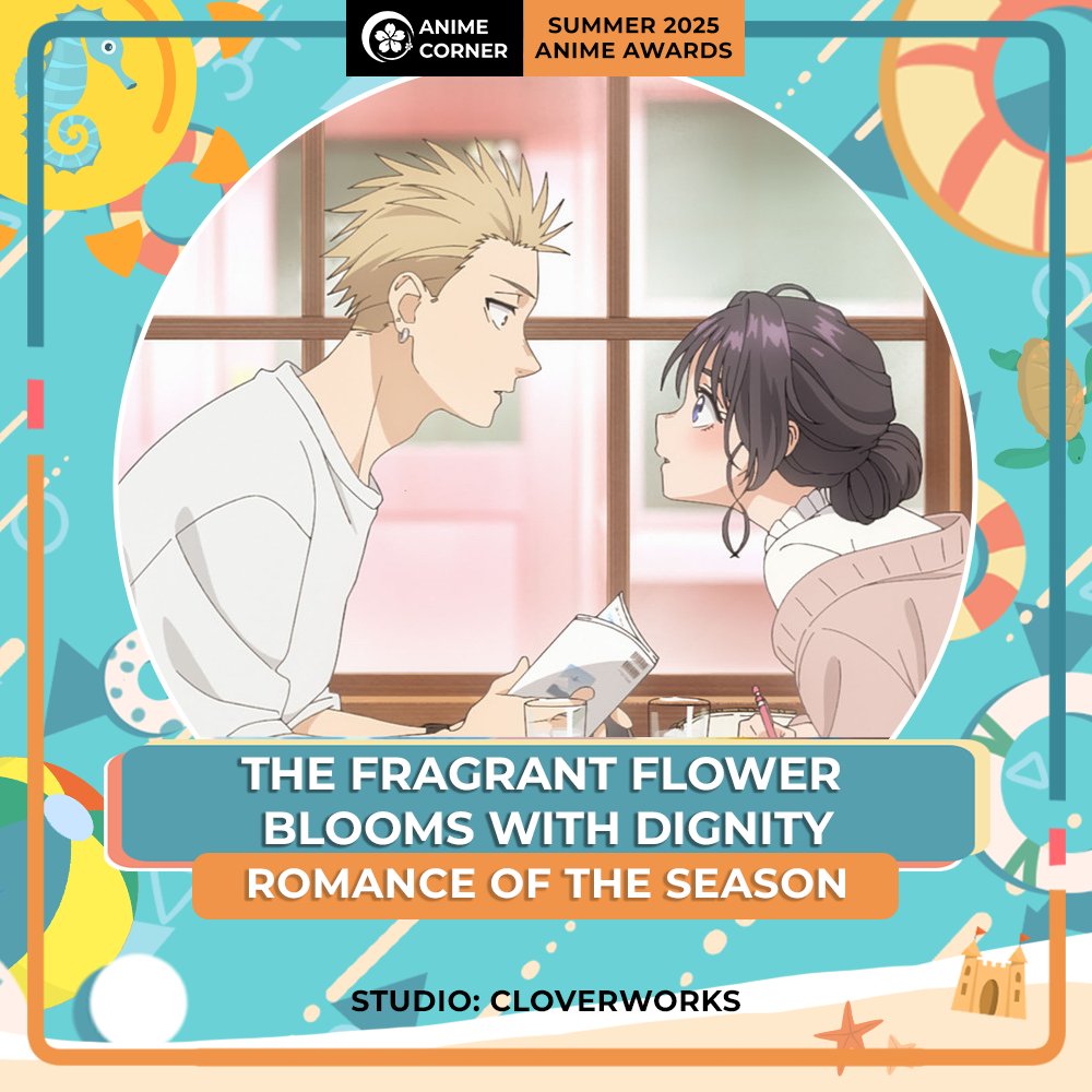 ☀️ Summer 2025 Anime Awards ☀️ Best Romance The Fragrant