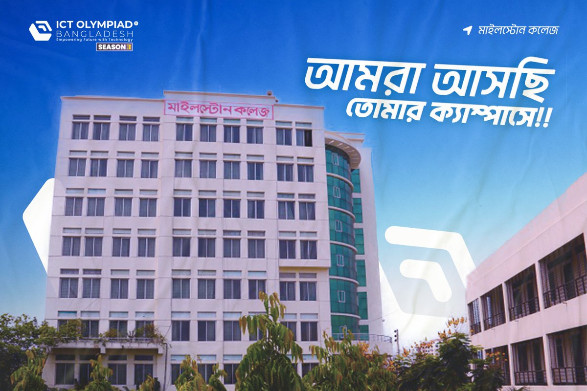 ictolympiadbd's tweet image. আমরা আসছি তোমার ক্যাম্পাসে!
Milestone School and College 

ICT Olympiad Bangladesh-এর Season 3-এর অফলাইন রেজিস্ট্রেশন বুথ এবার তোমার ক্যাম্পাসে!

🗓 তারিখ: ২ নভেম্বর থেকে ৬ নভেম্বর,২০২৫ পর্যন্ত