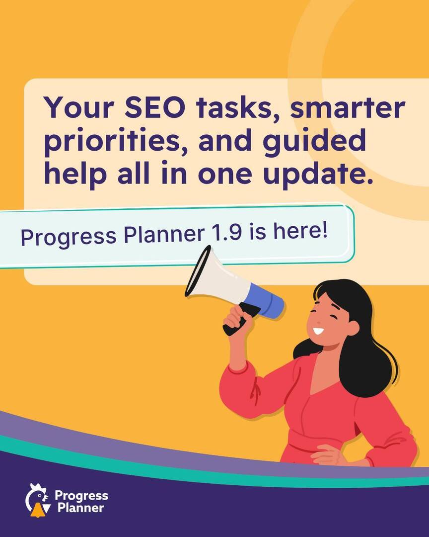 MyProgressPlan's tweet image. Progress Planner 1.9 is here 🎉
 Smarter priorities.
 Guided SEO setup.
 More interactive tasks.
 Everything designed to help you do the right things first—and faster.
 #ProgressPlanner #WordPress instagr.am/p/DQbbthbEU81/