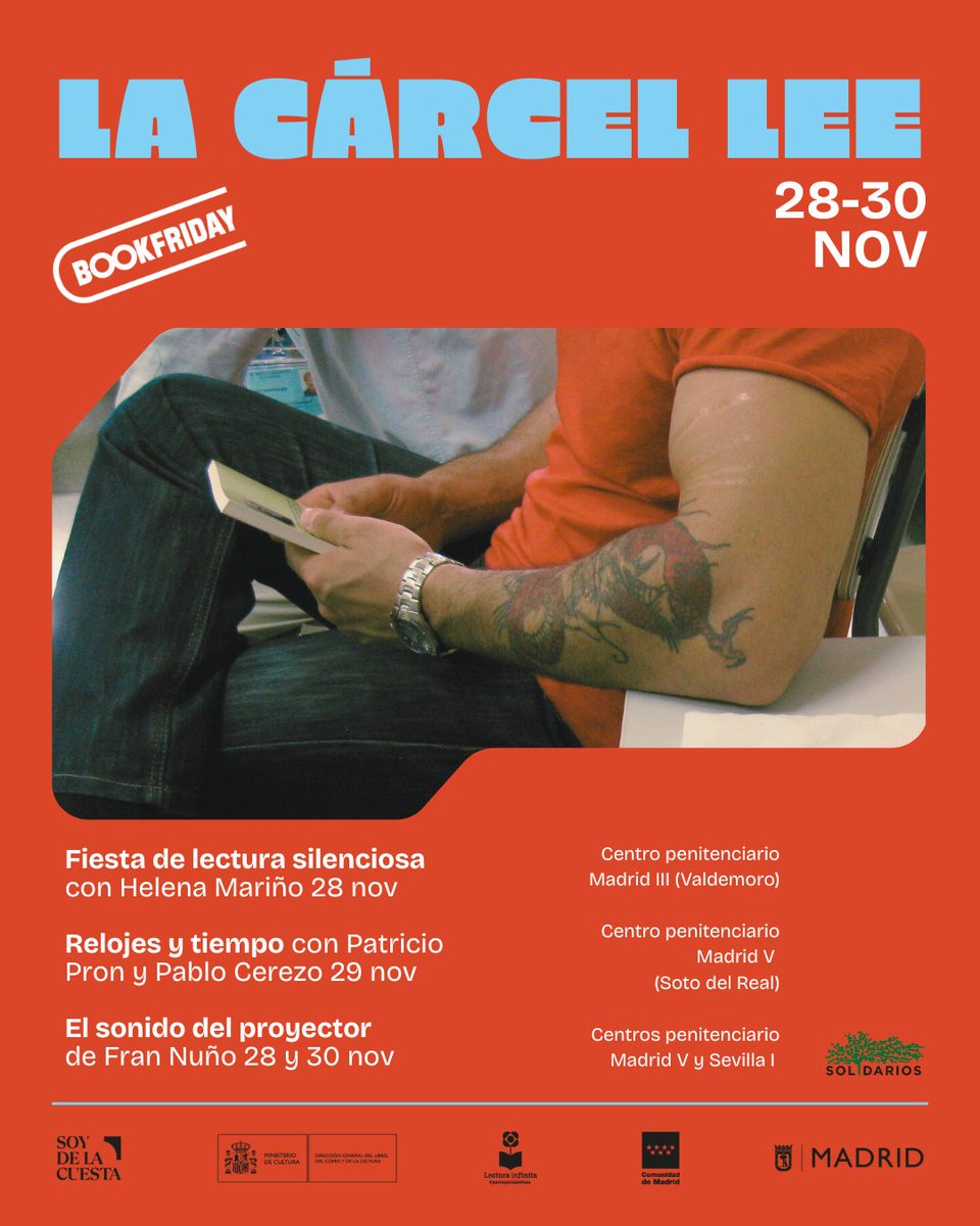 📢#bookfriday llega a la cárcel‼️
📗 Por 1ª vez en el mundo, FIESTA DE LECTURA SILENCIOSA en una prisión, con Helena Mariño en Madrid III
⏱️RELOJES Y TIEMPO con <a href="/Patricio_Pron/">Patricio Pron</a> y Pablo Cerezo en Soto del Real
📽️EL SONIDO DEL PROYECTOR Sevilla I 
Con AULAS CULTURA <a href="/Solidarios_es/">Solidarios</a> 👇