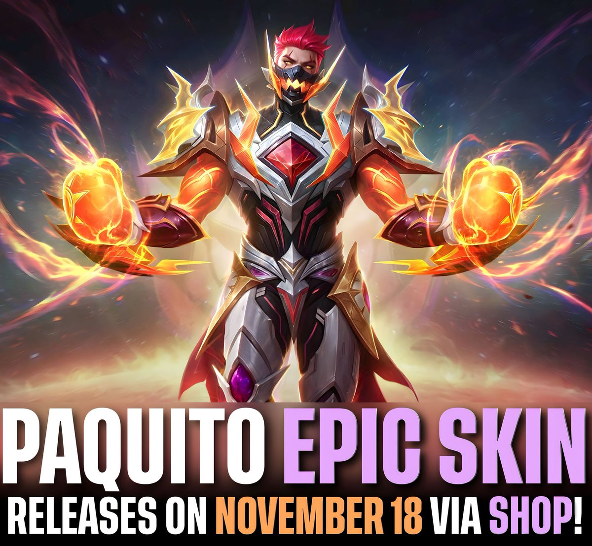 November 18 | Paquito "Demontech Striker" Epic Skin

Price: 899 💎 Original Price
            629 💎 Launch Week
